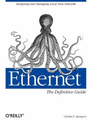 Ethernet: The Definitive Guide: The Definitive ... 1565926609 Book Cover