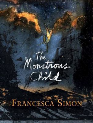 The Monstrous Child 0571330266 Book Cover