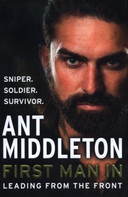 First Man In: Leading from the Front 0008245711 Book Cover