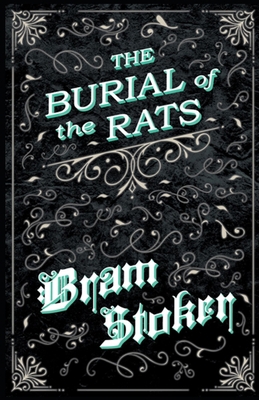 The Burial of the Rats-Original Edition(Annotated) B095NP7VP4 Book Cover