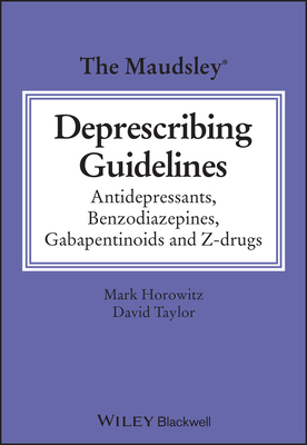 The Maudsley Deprescribing Guidelines: Antidepr... 111982298X Book Cover