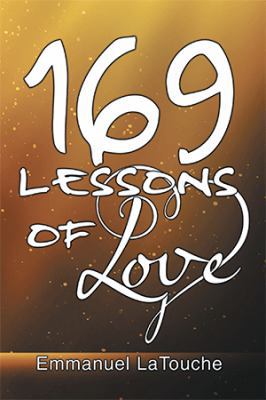 169 Lessons of Love 1543477992 Book Cover