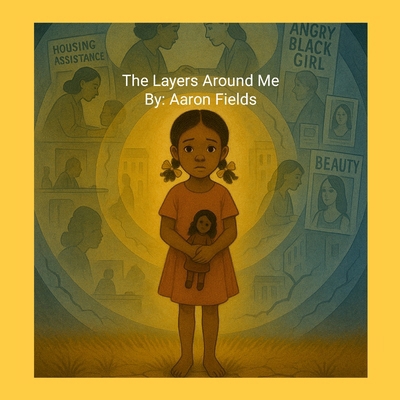 The Layers Around Me 1953962580 Book Cover