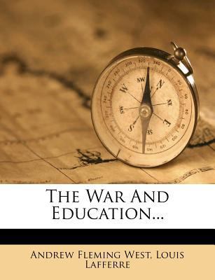 The War and Education... 1276745206 Book Cover