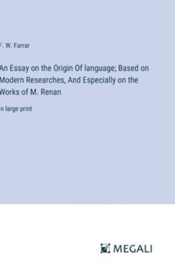 An Essay on the Origin Of language; Based on Mo... 3387084676 Book Cover