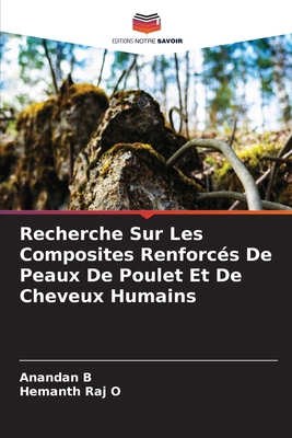 Recherche Sur Les Composites Renforcés De Peaux... [French] 6207674278 Book Cover