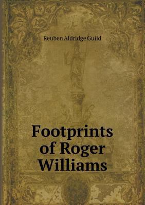 Footprints of Roger Williams 5518463065 Book Cover