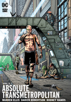 Absolute Transmetropolitan Vol. 2 (New Edition) 1779523173 Book Cover