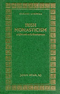Irish Monasticism: Origins and Early Development 1851821120 Book Cover