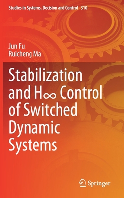 Stabilization and H∞ Control of Switched ... 3030541967 Book Cover