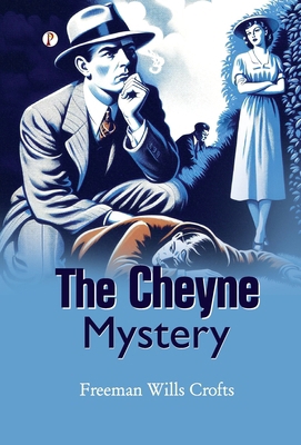 The Cheyne Mystery 9367009267 Book Cover