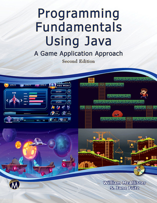 Programming Fundamentals Using Java: A Game App... 1683926692 Book Cover