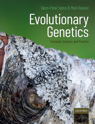 Evolutionary Genetics: Concepts, Analysis, and ... 0198830920 Book Cover