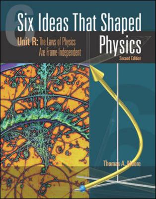 Six Ideas That Shaped Physics: Unit R - Laws of... 0072397144 Book Cover