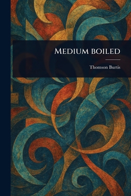 Medium Boiled 1023458705 Book Cover