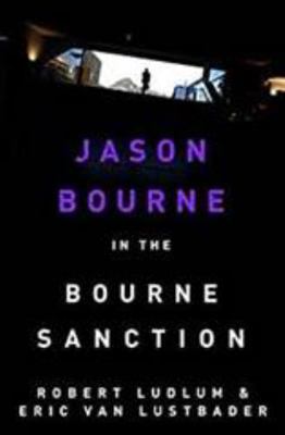 The Bourne Sanction 1407243233 Book Cover