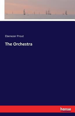 The Orchestra 374118750X Book Cover