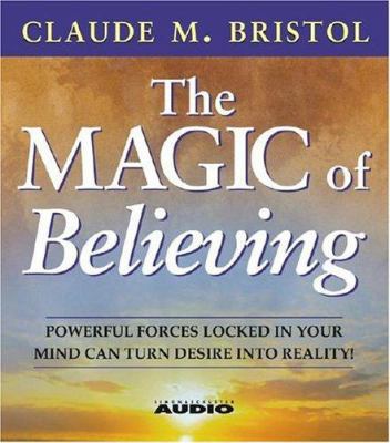 The Magic of Believing 0743539486 Book Cover
