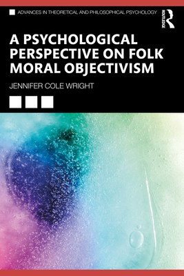 A Psychological Perspective on Folk Moral Objec... 1032421886 Book Cover