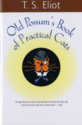 Old Possum's Book of Practical Cats 0156685701 Book Cover