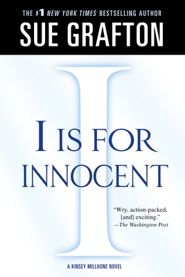 I Is for Innocent: A Kinsey Millhone Novel 1250029651 Book Cover