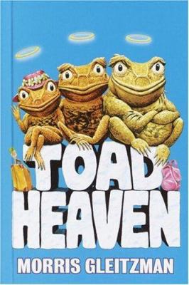 Toad Heaven 0375927646 Book Cover