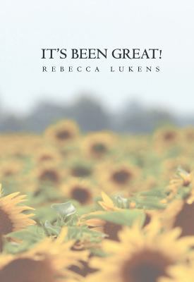It's Been Great! 098430097X Book Cover