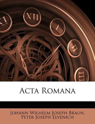 ACTA Romana [Italian] 1179032705 Book Cover