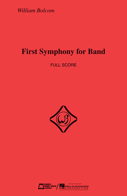 First Symphony for Band: Score Only 1423489136 Book Cover