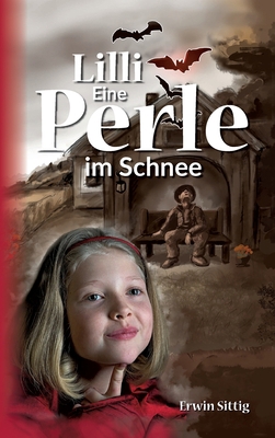 Lilli: Eine Perle im Schnee [German] 3347075080 Book Cover