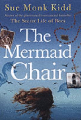 The Mermaid Chair 0755307623 Book Cover