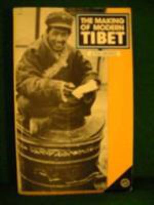 The Making of Modern Tibet 0862324815 Book Cover