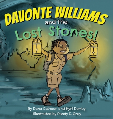 DaVonte Williams and the Lost Stones B0DGT2PYGC Book Cover
