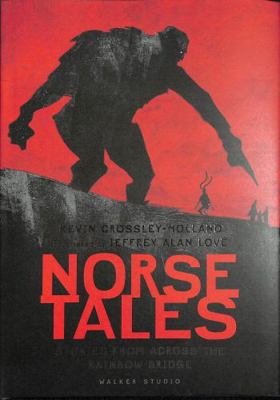 Norse Tales: Stories from Across the Rainbow Br... 140639176X Book Cover