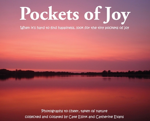 Pockets of Joy: When it's hard to find happines... 0648531449 Book Cover