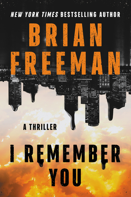 I Remember You: A Thriller 1542035104 Book Cover