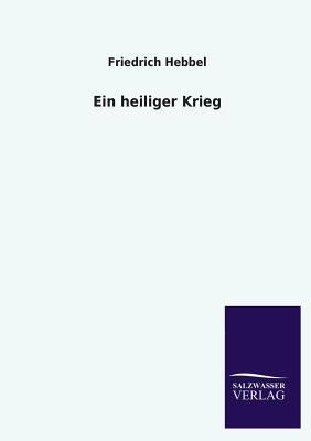 Ein heiliger Krieg [German] 3846029025 Book Cover