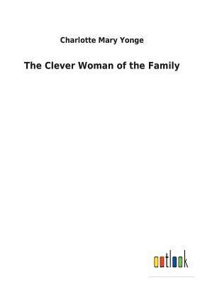 The Clever Woman of the Family 3732619907 Book Cover