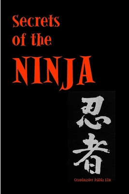 Secrets of the Ninja 0359223826 Book Cover