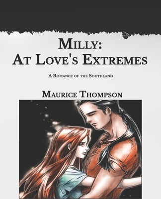 Milly: At Love's Extremes: Large Print-A Romanc... B08SFZCXBZ Book Cover