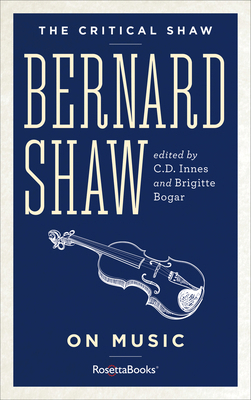 Bernard Shaw on Music 0795348940 Book Cover