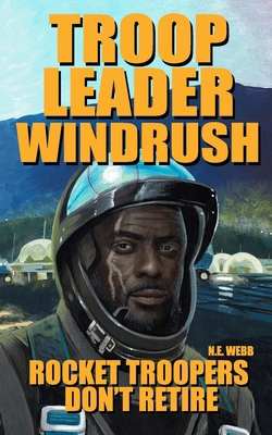 Troop Leader Windrush: Rocket Troopers Don't Re...            Book Cover