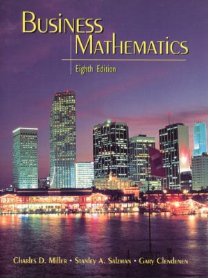 Business Mathematics (8th Edition) 0321045033 Book Cover