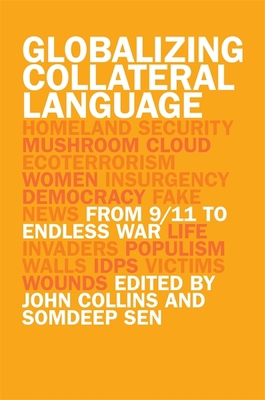 Globalizing Collateral Language: From 9/11 to E... 0820360538 Book Cover