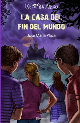 La casa del fin del mundo [Spanish] B0BV43CXGQ Book Cover