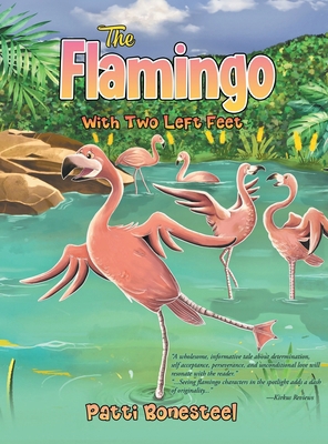 The Flamingo with Two Left Feet 1778834884 Book Cover