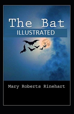 The Bat Illustrated B08GTL72DL Book Cover