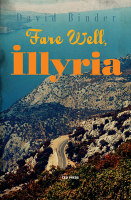 Fare Well, Illyria 6155225745 Book Cover
