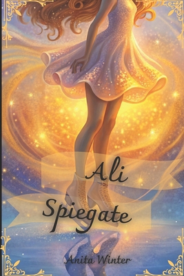 Ali Spiegate [Italian] B0D2KMY5MQ Book Cover
