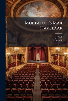 Multatuli's Max Havelaar [Dutch] 102467827X Book Cover